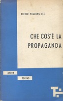 Che Cos’è la Propaganda