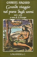 Grande Viaggio nel Paese degli Uroni