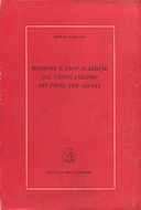 Missione e Propagazione del Cristianesimo nei Primi Tre Secoli