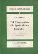 Dal Cristianesimo allo Spiritualismo Scientifico