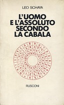 L’Uomo e l’Assoluto Secondo la Cabala