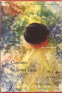 Ciascuno ha la Sua Luna – 3 Volumi