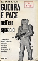 Guerra e Pace nell’Era Spaziale