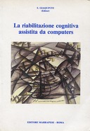 La Riabilitazione Cognitiva Assistita da Computers