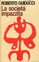 La Società Impazzita