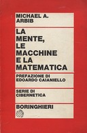 La Mente, le Macchine e la Matematica