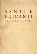 Santi e Briganti nel Tibet Ignoto