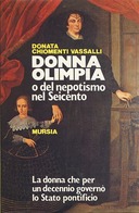 Donna Olimpia o del Nepotismo nel Seicento