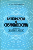 Anticipazioni di Cosmomedicina