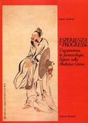 Esperienza & Progresso - L'Agopuntura, la Farmacologia, l'Igiene nella Medicina Cinese, Autori vari