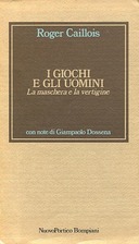 I Giochi e gli Uomini