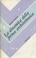 La Dinamica della Forma Architettonica