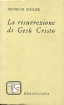 La Risurrezione di Gesù Cristo