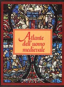 Atlante dell’Uomo Medievale