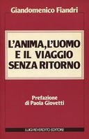 L’Anima, l’Uomo e il Viaggio Senza Ritorno