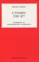 L’Uomo : chi è?