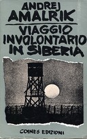 Viaggio Involontario in Siberia