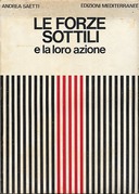 Le Forze Sottili e la Loro Azione