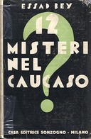 12 Misteri nel Caucaso