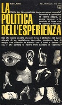 La Politica dell’Esperienza e l’Uccello del Paradiso