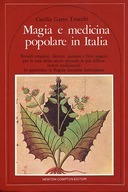 Magia e Medicina Popolare in Italia