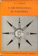 L’Archeologia in Palestina
