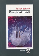 L’Energia dei Cristalli