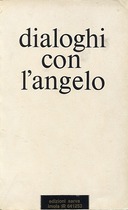 Dialoghi con l’Angelo