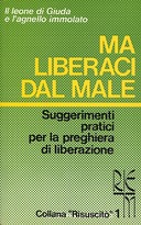 Ma Liberaci dal Male