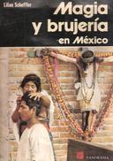 Magia Y Brujerìa en Mexico