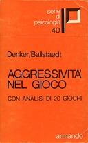 Aggressività nel Gioco