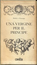 Una Vergine per il Principe – Medici e Gonzaga