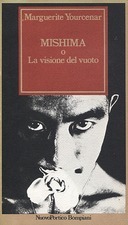 Mishima o la Visione del Vuoto