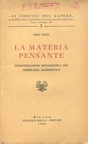 La Materia Pensante – Interpretazione Metapsichica del Simbolismo Alchimistico