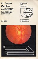 Occhio e Cervello – La Psicologia del Vedere