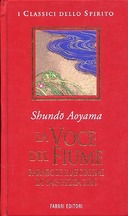 La Voce del Fiume – Parabole e Aforismi di Saggezza Zen