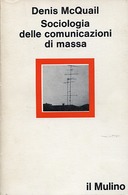 Sociologia delle Comunicazioni di Massa