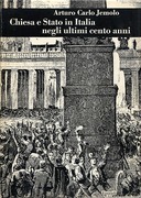 Chiesa e Stato in Italia negli Ultimi Cento Anni