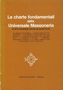 Le Charte Fondamentali della Universale Massoneria