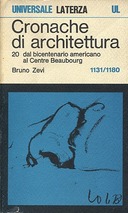 Cronache di Architettura – Dal Bicentenario Americano al Centre Beaubourg