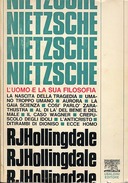 Nietzsche – L’Uomo e la Sua Filosofia