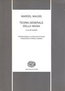 Teoria Generale della Magia e Altri Saggi