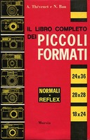 Il Libro Completo dei Piccoli Formati – Normali e Reflex