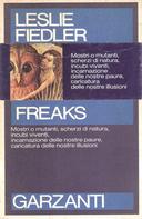 Freaks – Miti e Immagini dell’Io Segreto