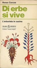 Di Erbe si Vive – L’Erborista in Cucina