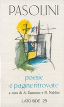 Pasolini – Poesie e Pagine Ritrovate