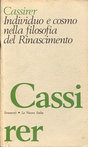 Individuo e Cosmo nella Filosofia del Rinascimento