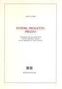 Potere, Progetto, Prezzo