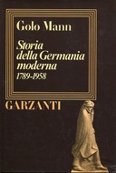 Storia della Germania Moderna 1789 - 1958, Mann Golo