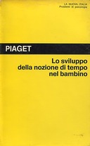 Lo Sviluppo della Nozione di Tempo nel Bambino